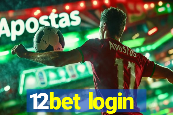 12bet login